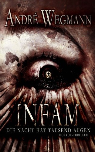 Buchcover: INFAM - Die Nacht hat tausend Augen