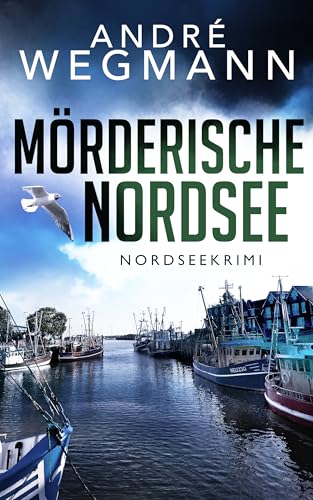 Buchcover: Mörderische Nordsee : Nordseekrimi