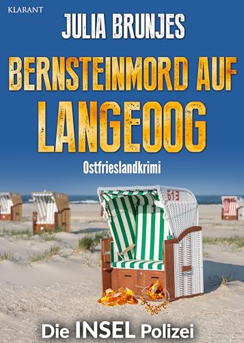 Buchcover: Bernsteinmord auf Langeoog. Ostfrieslandkrimi (Die INSEL Polizei 23)
