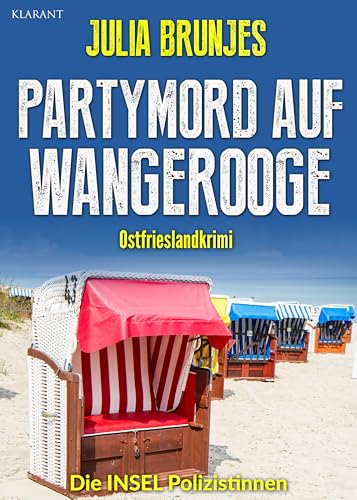 Buchcover: Partymord auf Wangerooge. Ostfrieslandkrimi (Die INSEL Polizistinnen 10)