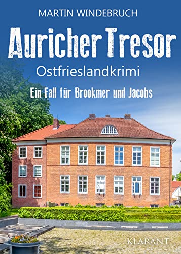 Buchcover: Auricher Tresor. Ostfrieslandkrimi (Ein Fall für Brookmer und Jacobs 6)