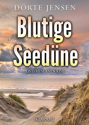 Buchcover: Blutige Seedüne. Ostfrieslandkrimi (Ein Fall für Joost Kramer 10)
