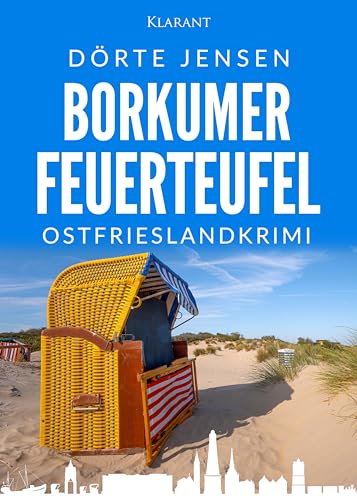 Buchcover: Borkumer Feuerteufel. Ostfrieslandkrimi (Borkumer Polizei ermittelt 7)