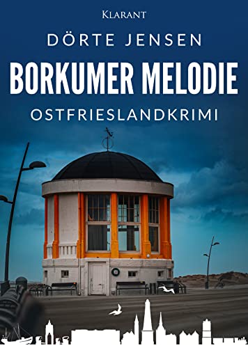 Buchcover: Borkumer Melodie. Ostfrieslandkrimi (Borkumer Polizei ermittelt 3)