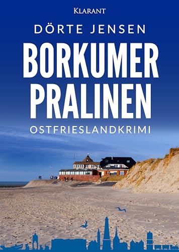 Buchcover: Borkumer Pralinen. Ostfrieslandkrimi (Borkumer Polizei ermittelt 9)