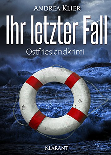 Buchcover: Ihr letzter Fall. Ostfrieslandkrimi (Hauke Holjansen ermittelt 9)