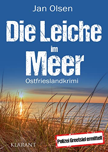 Buchcover: Die Leiche im Meer. Ostfrieslandkrimi (Polizei Greetsiel ermittelt 4)