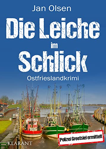Buchcover: Die Leiche im Schlick. Ostfrieslandkrimi (Polizei Greetsiel ermittelt 5)