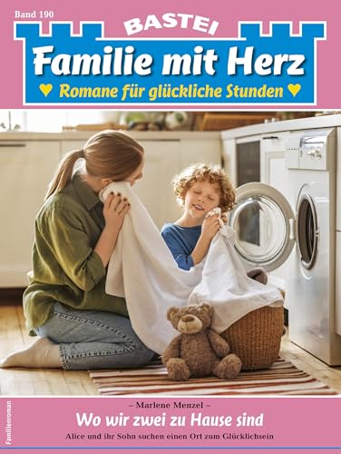 Buchcover: Familie mit Herz 190: Wo wir zwei zu Hause sind