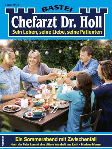 Buchcover: Chefarzt Dr. Holl 1999: Ein Sommerabend mit Zwischenfall