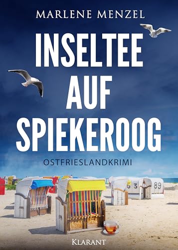 Buchcover: Inseltee auf Spiekeroog. Ostfrieslandkrimi (Anke Petersen und Reik Büttner ermitteln 3)
