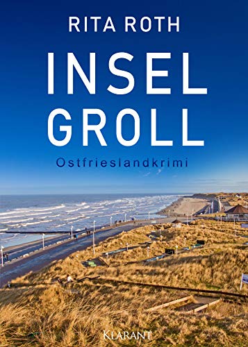 Buchcover: Inselgroll. Ostfrieslandkrimi (Ein Fall für Gretje Blom 4)
