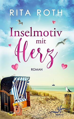 Buchcover: Inselmotiv mit Herz: Ein Nordsee-Roman