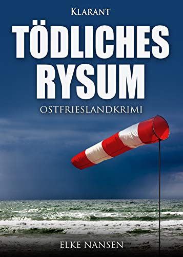 Buchcover: Tödliches Rysum. Ostfrieslandkrimi (Faber und Waatstedt ermitteln 5)