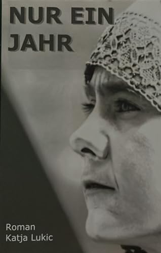 Buchcover: Nur ein Jahr