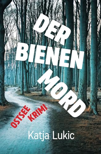 Buchcover: Der Bienenmord (Sören Fries ermittelt, Band 3)