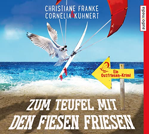 Buchcover: Zum Teufel mit den fiesen Friesen: Ein Ostfriesen-Krimi
