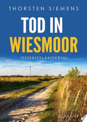 Buchcover: Tod in Wiesmoor. Ostfrieslandkrimi