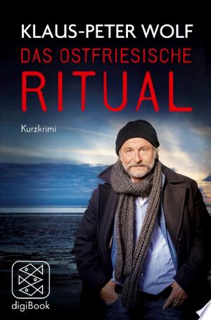 Buchcover: Das ostfriesische Ritual – Kurz-Krimi (nur als E-Book erhältlich)