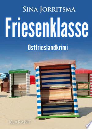 Buchcover: Friesenklasse. Ostfrieslandkrimi