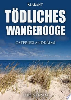 Buchcover: Tödliches Wangerooge. Ostfrieslandkrimi