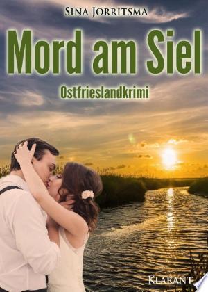 Buchcover: Mord am Siel. Ostfrieslandkrimi