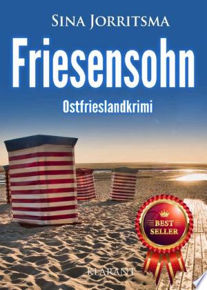 Buchcover: Friesensohn. Ostfrieslandkrimi - Borkumkrimi - Nordseekrimi