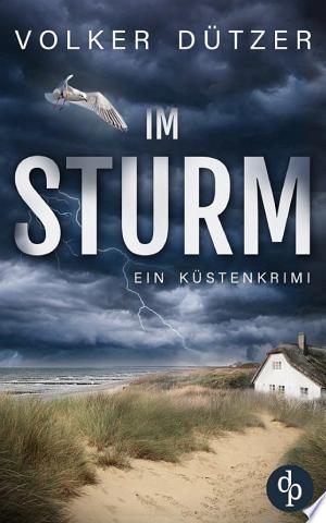 Buchcover: Im Sturm – Ein spannender Küstenkrimi um den Ermittler Steve Cole