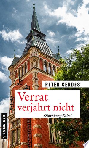Buchcover: Verrat verjährt nicht – Oldenburg-Krimi