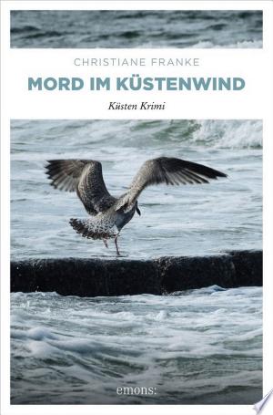Buchcover: Mord im Küstenwind – Küsten Krimi