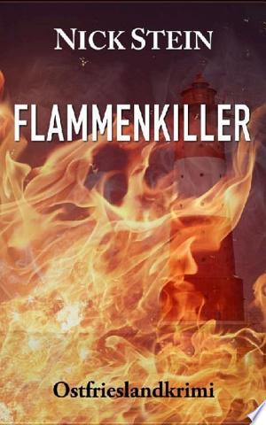 Buchcover: Flammenkiller – Ostfrieslandkrimi