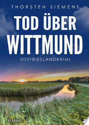 Buchcover: Tod über Wittmund. Ostfrieslandkrimi