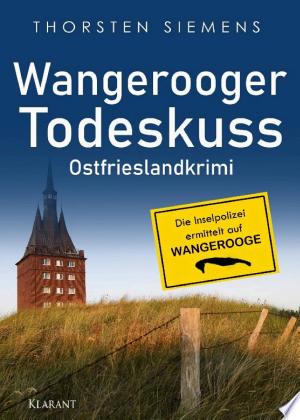 Buchcover: Wangerooger Todeskuss. Ostfrieslandkrimi