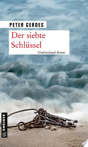 Buchcover: Der siebte Schlüssel – Ostfriesland-Krimi