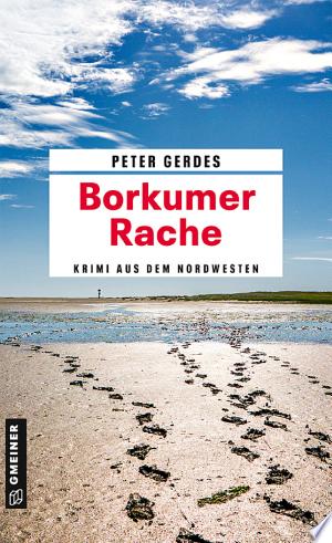 Buchcover: Borkumer Rache – Ein Krimi aus dem Nordwesten