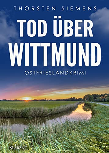 Buchcover: Tod über Wittmund. Ostfrieslandkrimi (Hedda Böttcher ermittelt)