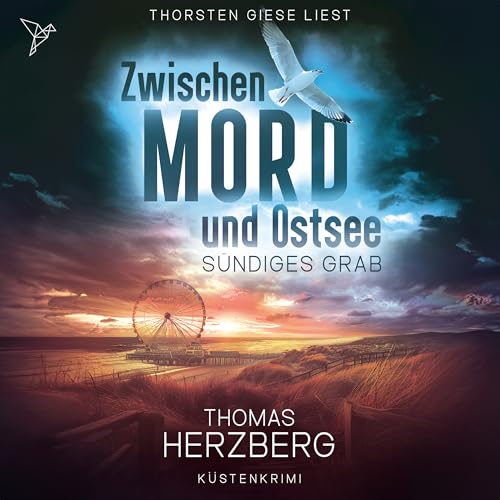 Buchcover: Kapitel 72 - Sündiges Grab - Zwischen Mord und Ostsee, Band 6