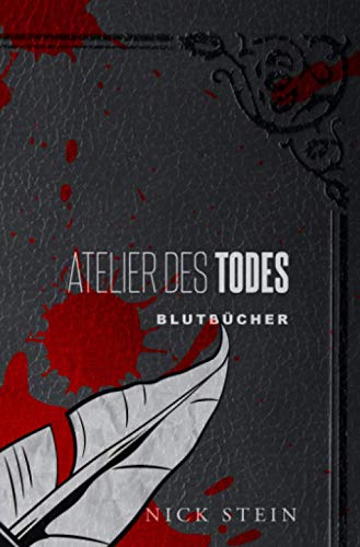 Buchcover: Atelier des Todes (Blutbücher)