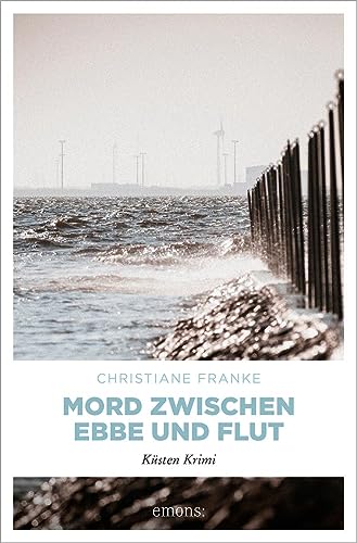 Buchcover: Mord zwischen Ebbe und Flut: Küsten Krimi
