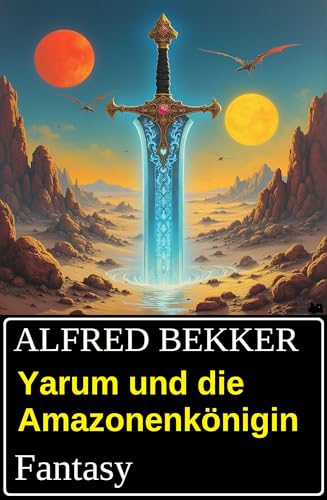 Buchcover: Yarum und die Amazonenkönigin: Fantasy