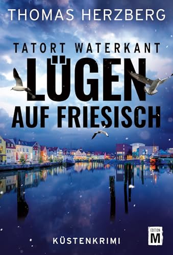Buchcover: Lügen auf Friesisch (Tatort Waterkant)