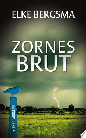 Buchcover: Zornesbrut – Ostfrieslandkrimi