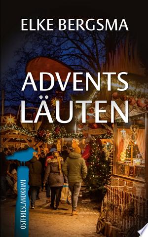 Buchcover: Adventsläuten – Ostfriesland-Kurzkrimi