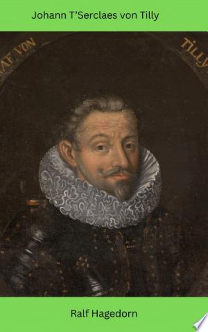 Buchcover: Johann T'Serclaes von Tilly