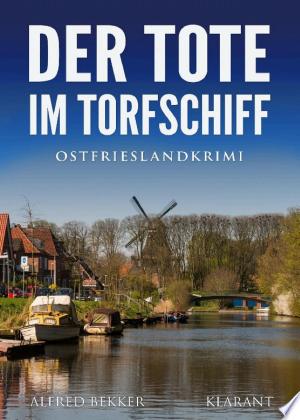 Buchcover: Der Tote im Torfschiff. Ostfrieslandkrimi