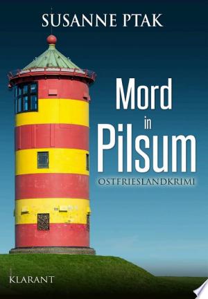 Buchcover: Mord in Pilsum. Ostfrieslandkrimi