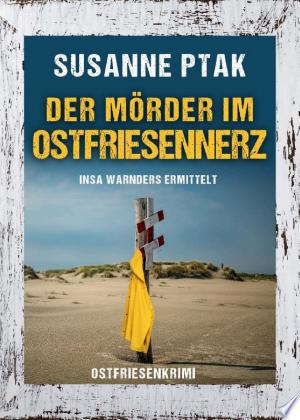 Buchcover: Der Mörder im Ostfriesennerz. Ostfriesenkrimi