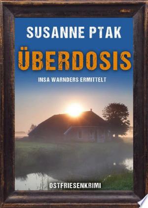 Buchcover: Überdosis. Ostfriesenkrimi