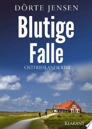 Buchcover: Blutige Falle. Ostfrieslandkrimi