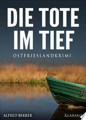 Buchcover: Die Tote im Tief. Ostfrieslandkrimi